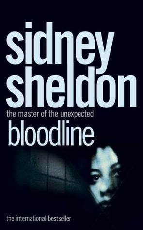 Bloodline (1994) by Sidney Sheldon