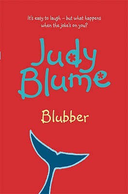 Blubber (2015) by Judy Blume