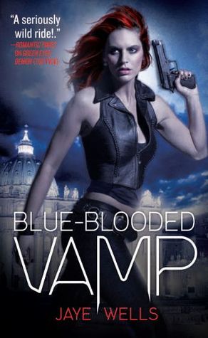 Blue-Blooded Vamp (2012) by Jaye Wells