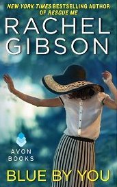 Blue By You (2013) by Rachel Gibson