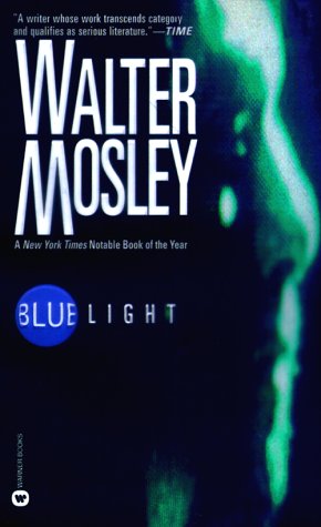 Blue Light (1999) by Walter Mosley