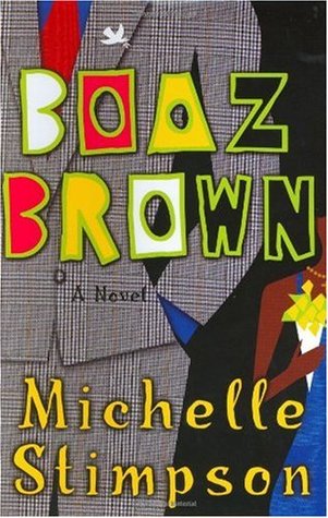 Boaz Brown (2004) by Michelle Stimpson