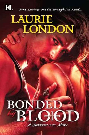 Bonded by Blood (2011) by Laurie London