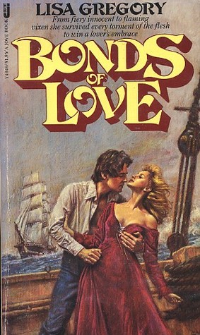 Bonds of Love (1978) by Candace Camp