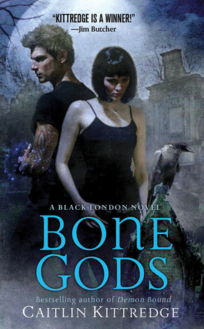 Bone Gods (2010) by Caitlin Kittredge