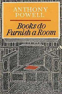 Books Do Furnish a Room (1971) by Anthony Powell