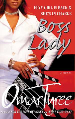 Boss Lady (2006) by Omar Tyree