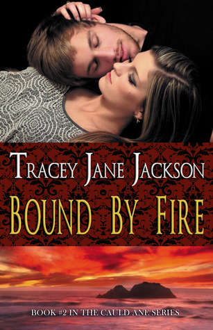 Bound by Fire (2000) by Tracey Jane Jackson