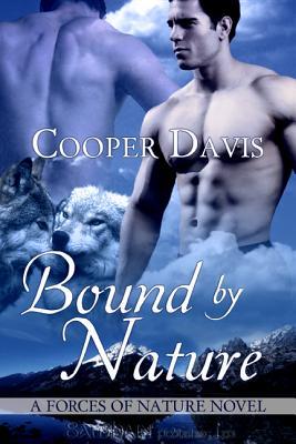 Bound By Nature (2010) by Cooper Davis