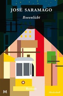 Bovenlicht (2013) by José Saramago