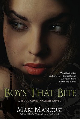 Boys that Bite (2006) by Mari Mancusi