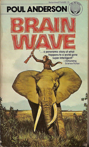 Brain Wave (1985) by Poul Anderson