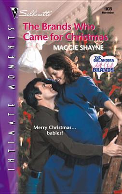 Brands Who Came for Christmas (2011) by Maggie Shayne