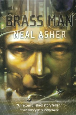 Brass Man (2007) by Neal Asher