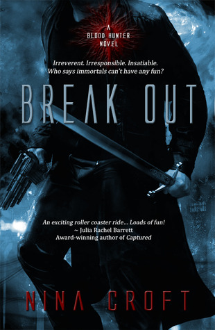 Break Out (2011) by Nina Croft