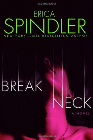 Breakneck (2009) by Erica Spindler
