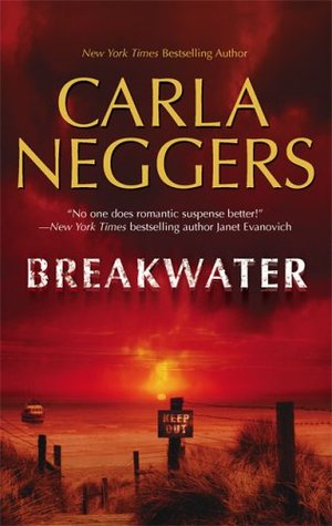 Breakwater (2006) by Carla Neggers
