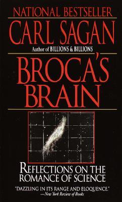 Broca's Brain: Reflections on the Romance of Science (1986) by Carl Sagan
