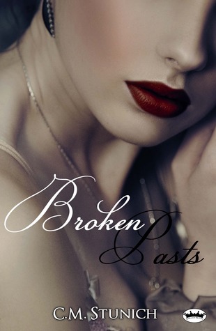 Broken Pasts (2013) by C.M. Stunich