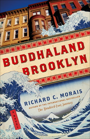 Buddhaland Brooklyn (2012) by Richard C. Morais