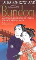 Bundori (1997) by Laura Joh Rowland