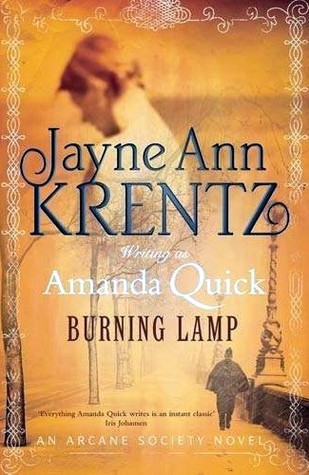 Burning Lamp (Arcane Society, #8) (2010) by Amanda Quick