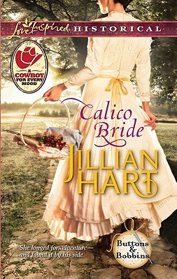 Calico Bride (2011) by Jillian Hart