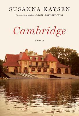 Cambridge (2014) by Susanna Kaysen