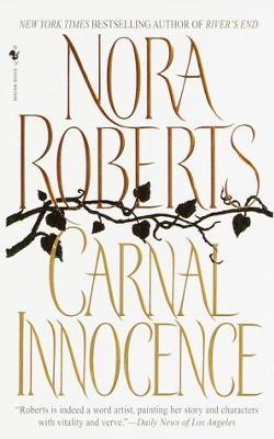Carnal Innocence (1991) by Nora Roberts