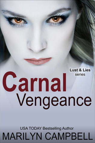Carnal Vengeance (2012) by Marilyn Campbell