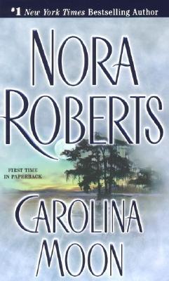 Carolina Moon (2001) by Nora Roberts