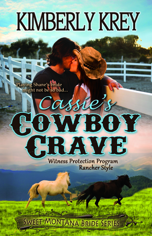 Cassie's Cowboy Crave (2013) by Kimberly Krey