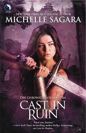 Cast in Ruin (2011) by Michelle Sagara
