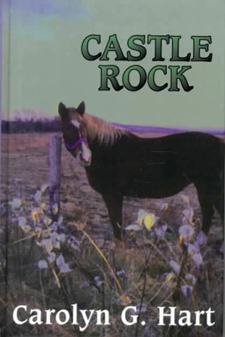 Castle Rock (2000) by Carolyn Hart