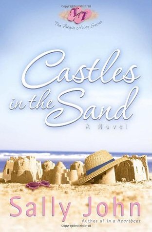 Castles in the Sand (2006) by Sally John