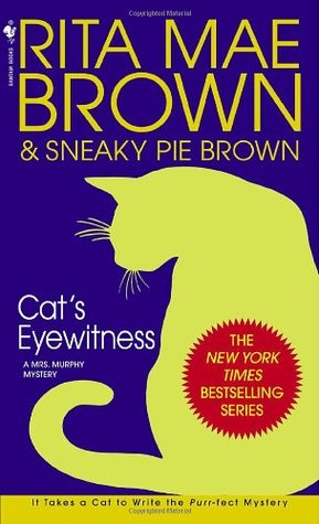 Cat's Eyewitness (2006) by Rita Mae Brown