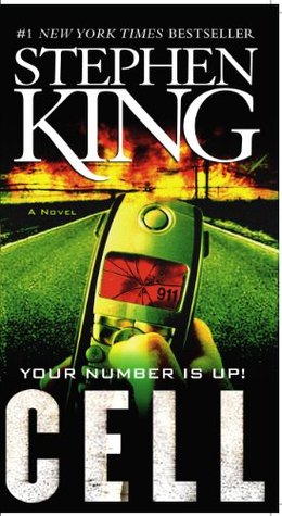 Cell (2006) by Stephen King