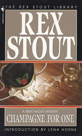 Champagne for One (1995) by Rex Stout