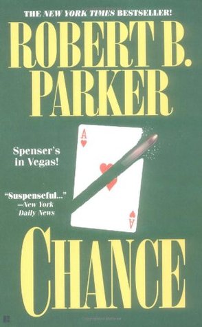 Chance (1997) by Robert B. Parker