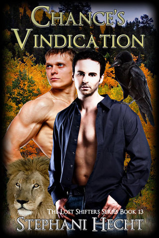 Chance's Vindication (2011) by Stephani Hecht