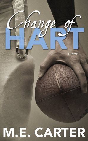 Change of Hart (2014) by M.E.  Carter