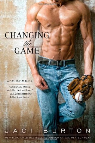 Changing the Game (2011) by Jaci Burton