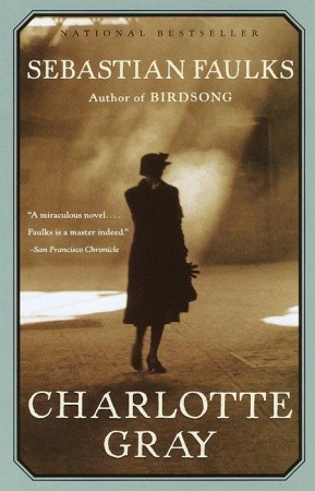 Charlotte Gray (2000) by Sebastian Faulks