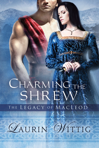 Charming the Shrew (2012) by Laurin Wittig