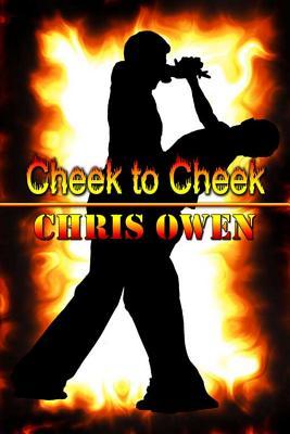 Cheek to Cheek (2009) by Chris Owen
