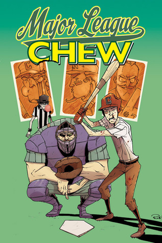 Chew, Vol. 5: Major League (2012)