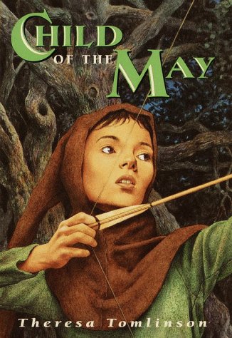 Child of the May (2000) by Theresa Tomlinson