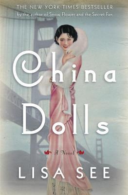 China Dolls (2014) by Lisa See