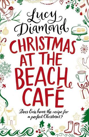 Christmas at the Beach Cafe (2013) by Lucy Diamond