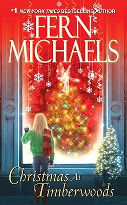 Christmas At Timberwoods (2011) by Fern Michaels